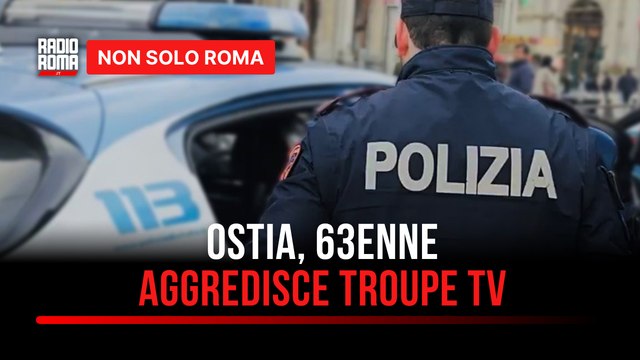 Ostia, minaccia troupe tv durante un servizio: 63enne ai domiciliari finisce in carcere