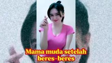 Cantiknya mama muda setelah beres-beres