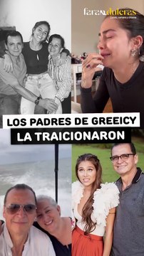 Los papás de Greeicy Rendón la traicionaron