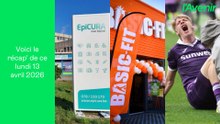 Le Récap' du 13 avril 2026