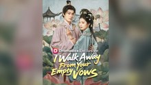 (Sub Eng) I Walk Away From Your Empty Vows | Full Movie HD