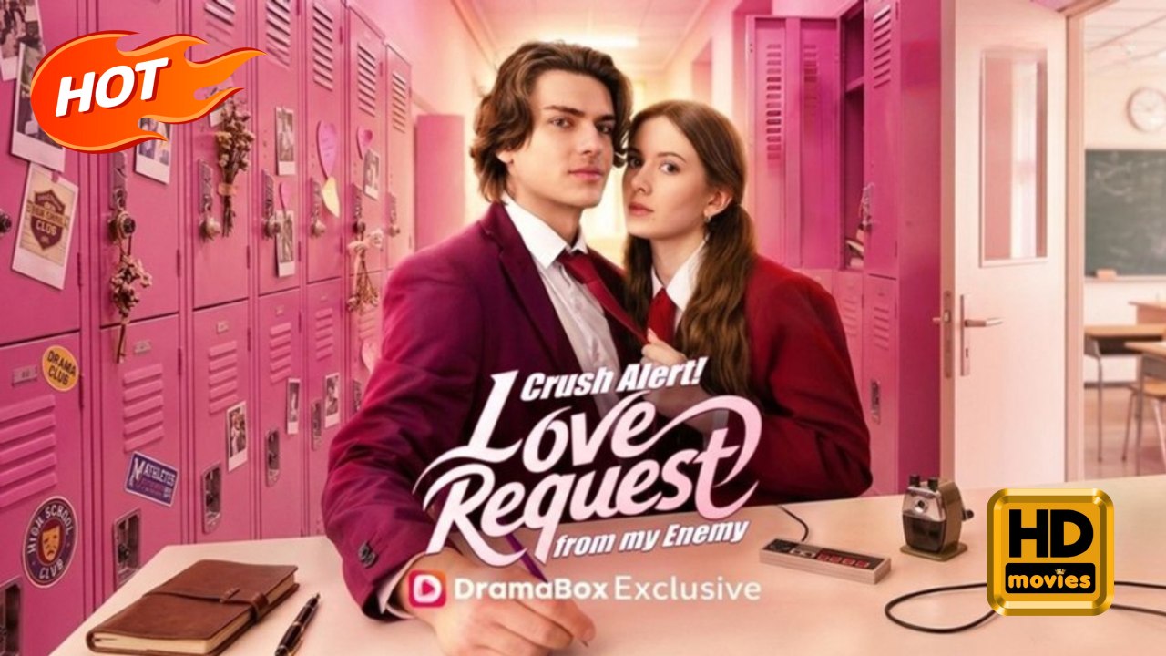 Crush Alert! Love Request from My Enemy | Full Movie HD - Drama Young Adult Modern Romantic Steamy USA Campus Villa Contemporary All Ages Athlete Damsel Student Wallflower Campus Lovers Friends to Lovers