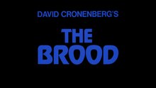 Die Brut / The Brood 1979 Film deutsch