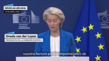 Von der Leyen: "Desde el inicio del conflicto, nuestra factura ha aumentado en más de 22.000 millones de euros"