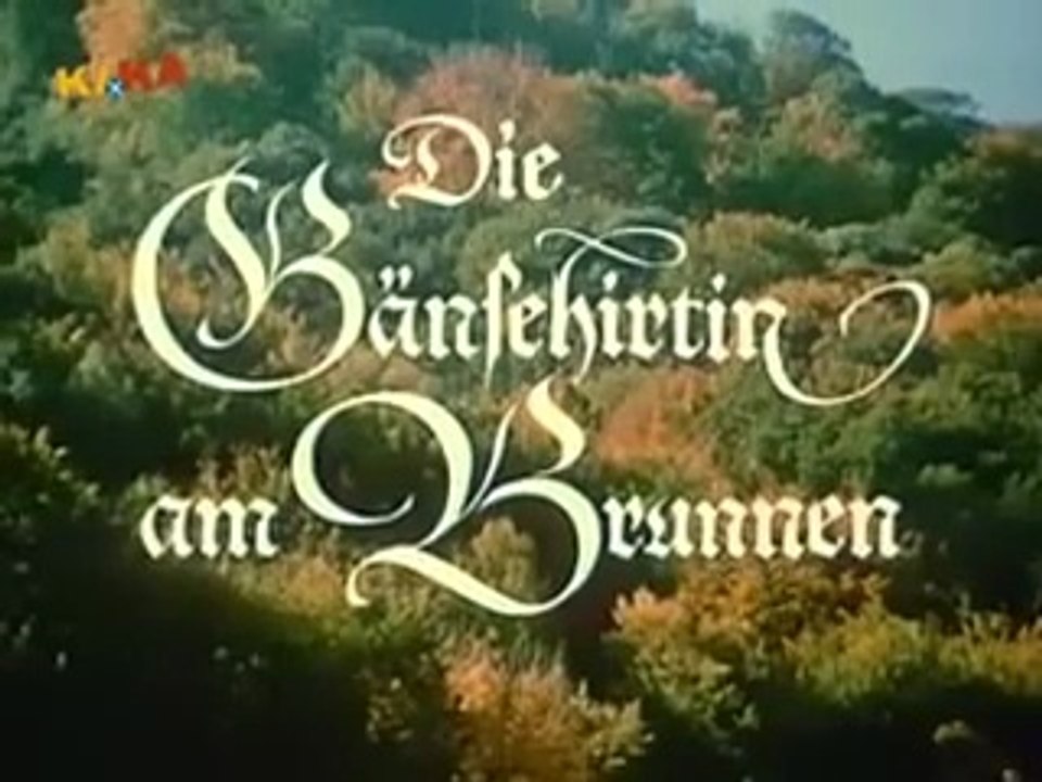 Die Gänsehirtin am Brunnen 1979  Film deutsch