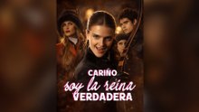 Cariño, Soy La Reina Verdadera en Español