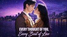 [New Film] Every Thought of You Every Beat of Love | Full Movie (2026)