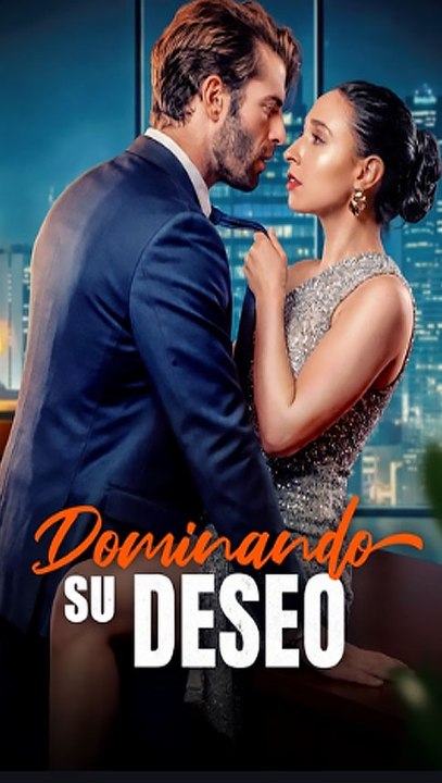 [Doblado] Dominando su deseo - Episodio Completo | Drama de Venganza