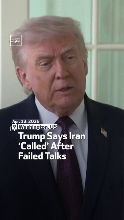 Trump Says Iran ‘Called’ After Failed Talks