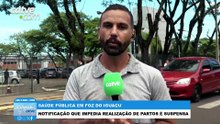 Notificação que impedia partos em hospital particular de Foz do Iguaçu é suspensa