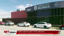 Piden denunciar si hay abusosen el Centro de Empoderamiento de las Mujeres