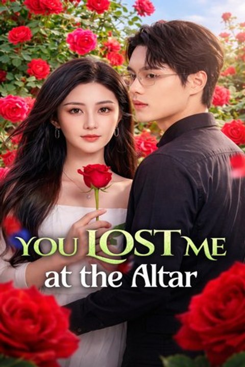 You Lost Me at the Altar | Romance, Drama, Love, Betrayal - ENGSUB