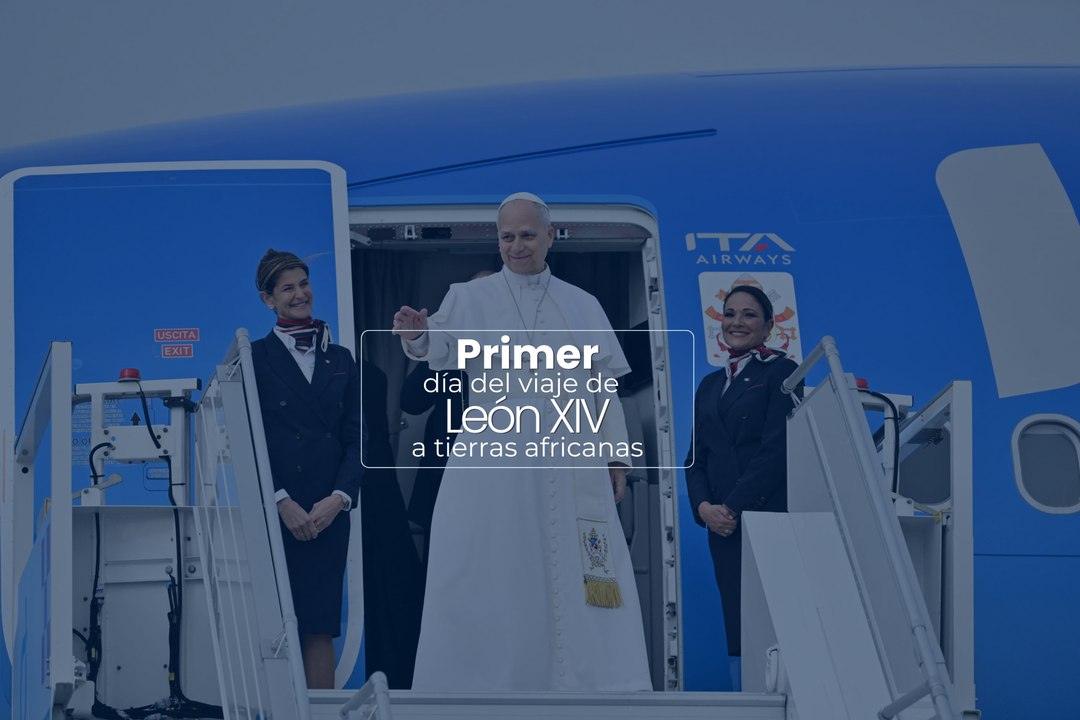 Primer día del viaje del Papa León a tierras africanas