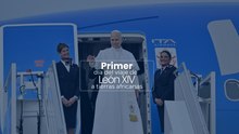 Primer día del viaje del Papa León a tierras africanas