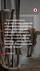 Anna Tatar z NIGDY WIĘCEJ o braku pomocy dla mężczyzny z niepełnosprawnością w Poznaniu.