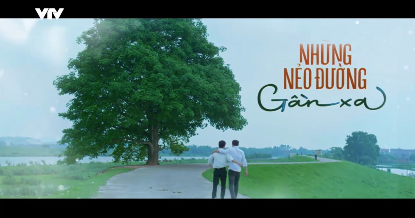 Những Nẻo Đường Gần Xa - Tập 57 - HP Media