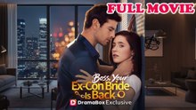Boss, Your Ex Con Bride Is Back FULL EP