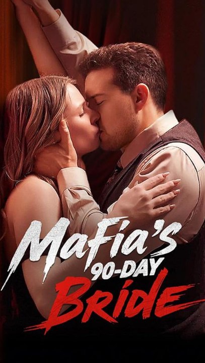 Mafia's 90-Day Bride - Full Episode (ENGSUB) | romance, mafia y amor
