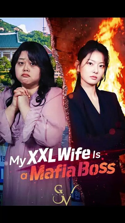 My XXL Wife Is a Mafia Boss #englishsub