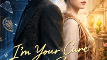 I'm Your Cure for Sure - Full Episodes | Time Travel Drama (ENG SUB)
