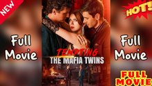 🧡🍏 🔥 (2026) - FULL ENGSUB | Tempting The Mafia Twins Ep 2026: A Dangerous Proposition