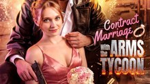 [🔥Hot 2026🔥] Contract Marriage With the Arms Tycoon - 🧡🍏 🔥 (2026) - FULL ENGSUB