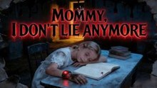 Mommy I Don't Lie Anymore - Full-Full Episode Hot Movie