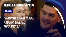 Tinio says Baste Duterte may be an alternate presidential bet to VP Sara