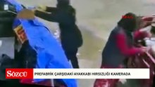 Prefabrik çarşıdaki ayakkabı hırsızlığı kamerada