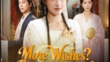 More Wishes DOOM Says No- Full Drama Movie English Sub