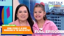 Fast Talk with Boy Abunda: Sienna at Jo, kwento ng friendship at bagong serye (Full Episode 831)