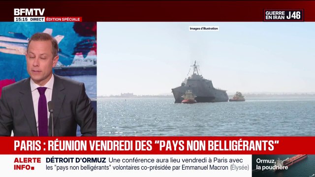 La conférence des pays non belligérants voulant restaurer la liberté de navigation dans le détroit d’Ormuz aura lieu vendredi à Paris