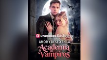 Amor y deseo en la Academia de Vampiros (Doblado) - Episodio completo