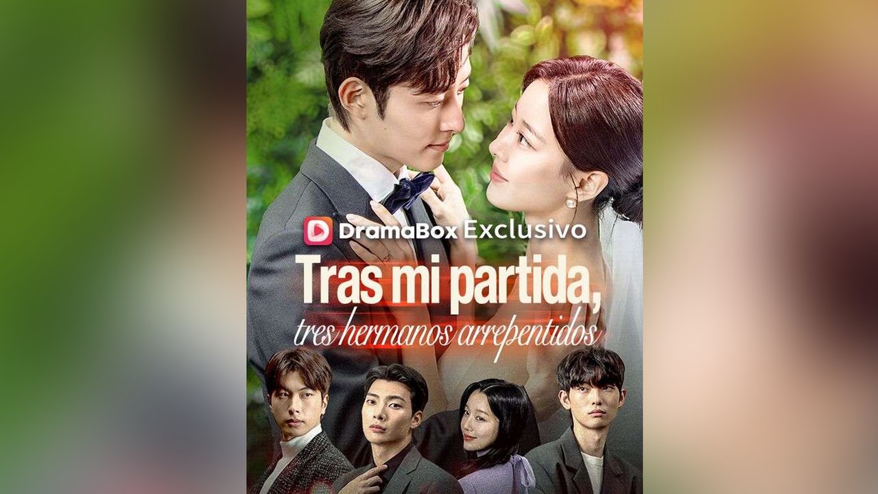 Tras mi partida, tres hermanos arrepentidos (Doblado) - Episodio completo