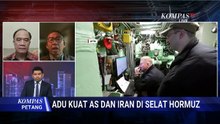 KSAL 2014-2018 dan Pengamat soal Double Blokade AS-Iran di Selat Hormuz, Potensi Perang Laut?