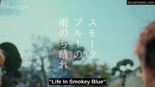 [ENG] EP.1 Life in Smokey Blue (2026)