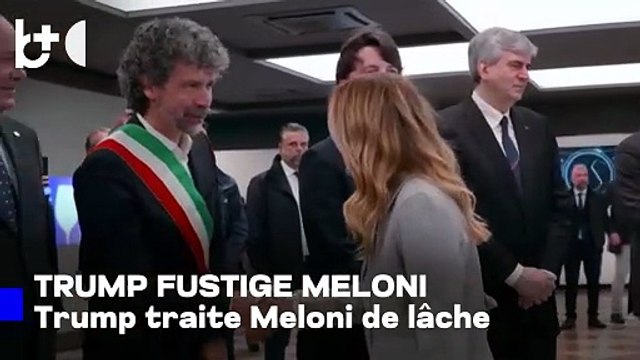 Trump attaque même Meloni : elle m'a déçu! Je la croyais audacieuse, mais je me suis trompé!