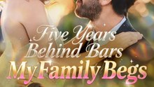 Five Years Behind Bars, My Family Begs Full Movie- Hot Movie - 🧡🍏 🔥[Hot 2026]