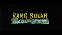 Kang Solah from Kang Mak x Nenek Gayung (2025) | Indonesian Movies