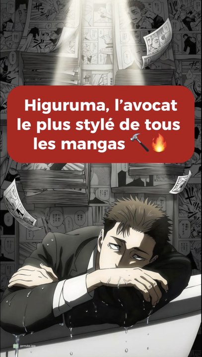 Tu voudrais être jugé par Higuruma ? 😱