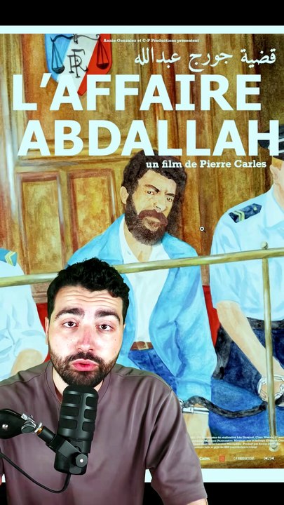 L'Affaire Abdallah: Le documentaire choc sur un militant emprisonné à tort pendant 40 ans (avec Rima Hassan)