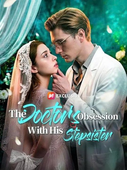 Multisub The Doctor's Obsession With His Pregnant Stepsister