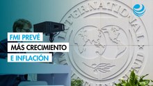 FMI ve margen de crecimiento para México, pero alerta por inflación y pide ajustes estructurales