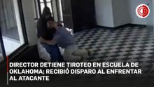 Director detiene tiroteo en escuela de Oklahoma; recibió disparo al enfrentar al atacante