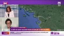Le choix de la rédac : Le défi de Saint-Nazaire pour accueillir 15 000 salariés - 15/04