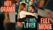 The Thief Lover #DB - full movie