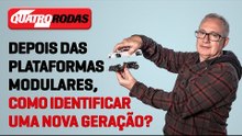 Um carro pode mudar de geração e ter a mesma plataforma? | Quatro Rodas