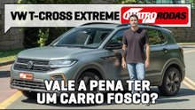 VW T-Cross Extreme: os prós e contras do primeiro CARRO FOSCO NACIONAL