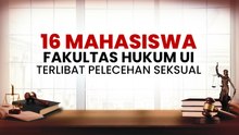 16 Mahasiswa Fakultas Hukum UI Terlibat Pelecehan Seksual