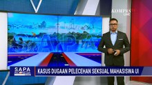 Ketua BEM FH UI Sebut Pelaku Pelecehan Seksual Disanksi Tegas | SAPA SIANG